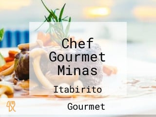 Chef Gourmet Minas