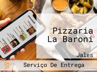 Pizzaria La Baroni
