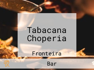 Tabacana Choperia
