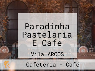 Paradinha Pastelaria E Cafe