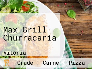 Max Grill Churracaria