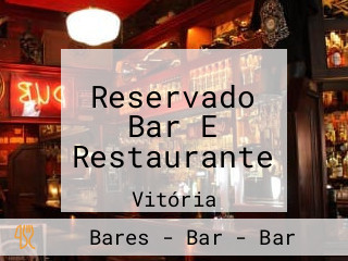 Reservado Bar E Restaurante