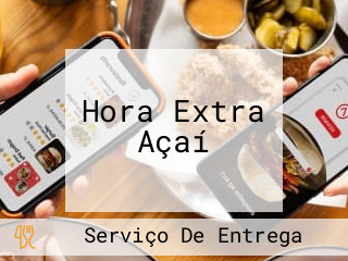 Hora Extra Açaí