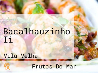 Bacalhauzinho Ii