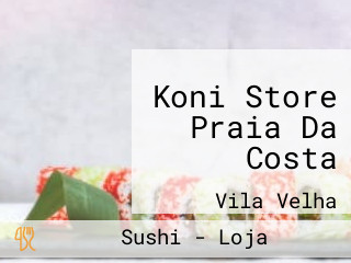 Koni Store Praia Da Costa