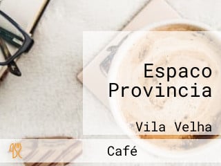 Espaco Provincia