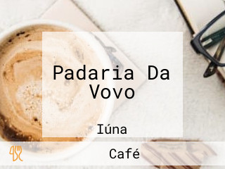 Padaria Da Vovo