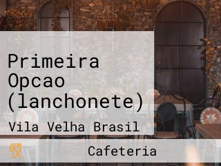 Primeira Opcao (lanchonete)