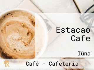 Estacao Cafe