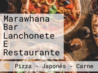Marawhana Bar Lanchonete E Restaurante