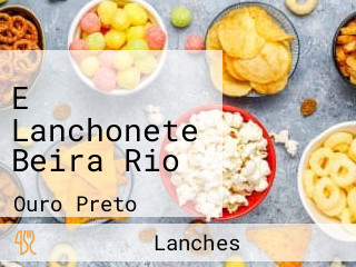 E Lanchonete Beira Rio