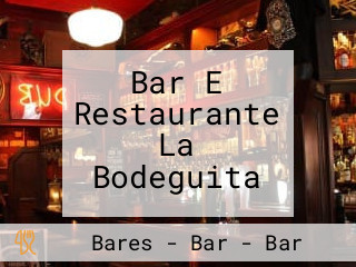 Bar E Restaurante La Bodeguita