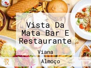 Vista Da Mata Bar E Restaurante