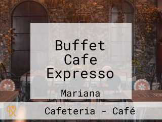 Buffet Cafe Expresso