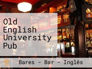 Old English University Pub