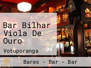 Bar Bilhar Viola De Ouro