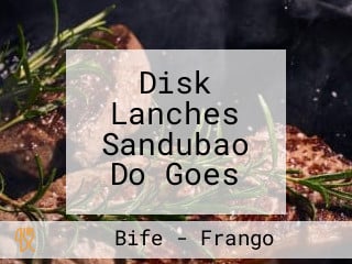 Disk Lanches Sandubao Do Goes