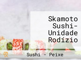 Skamoto Sushi- Unidade Rodízio