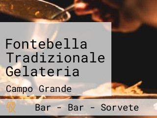 Fontebella Tradizionale Gelateria