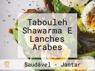 Tabouleh Shawarma E Lanches Arabes