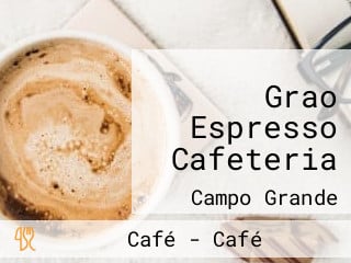Grao Espresso Cafeteria
