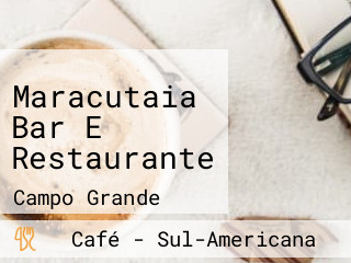 Maracutaia Bar E Restaurante