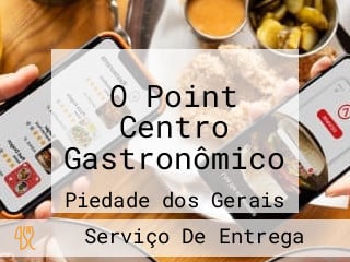 O Point Centro Gastronômico