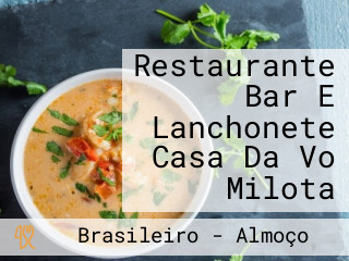 Restaurante Bar E Lanchonete Casa Da Vo Milota