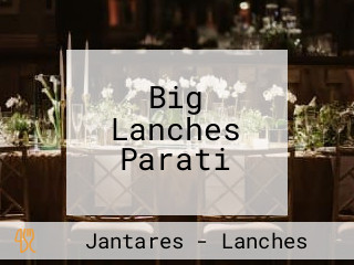 Big Lanches Parati