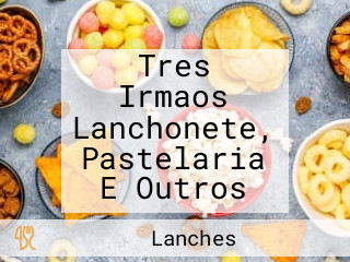 Tres Irmaos Lanchonete, Pastelaria E Outros