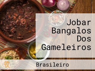 Jobar Bangalos Dos Gameleiros