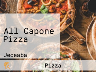All Capone Pizza