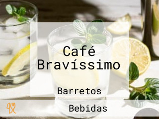 Café Bravíssimo