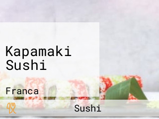 Kapamaki Sushi