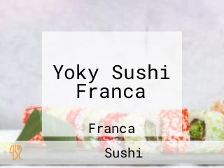 Yoky Sushi Franca