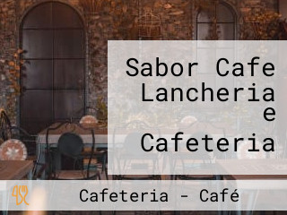 Sabor Cafe Lancheria e Cafeteria