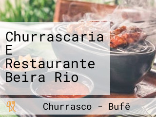 Churrascaria E Restaurante Beira Rio