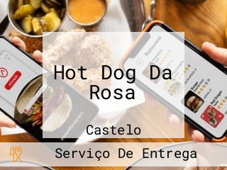 Hot Dog Da Rosa
