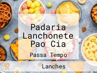 Padaria Lanchonete Pao Cia