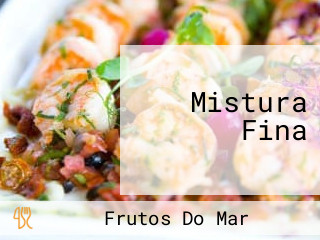 Mistura Fina