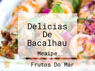 Delicias De Bacalhau