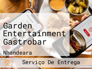 Garden Entertainment Gastrobar