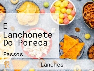 E Lanchonete Do Poreca