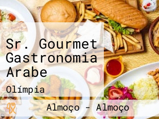 Sr. Gourmet Gastronomia Arabe