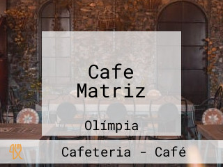 Cafe Matriz