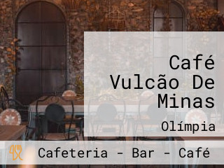Café Vulcão De Minas