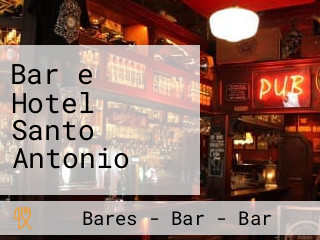 Bar e Hotel Santo Antonio