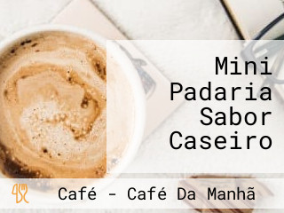 Mini Padaria Sabor Caseiro