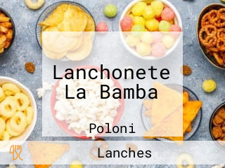 Lanchonete La Bamba