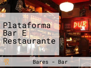 Plataforma Bar E Restaurante